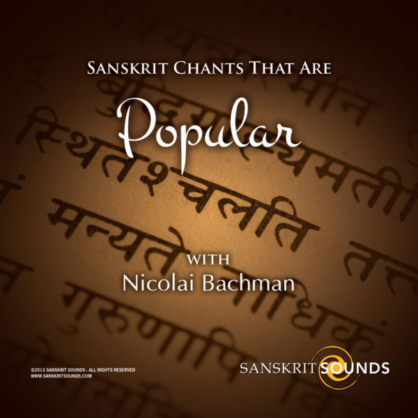 Sanskrit Chants that are Popular